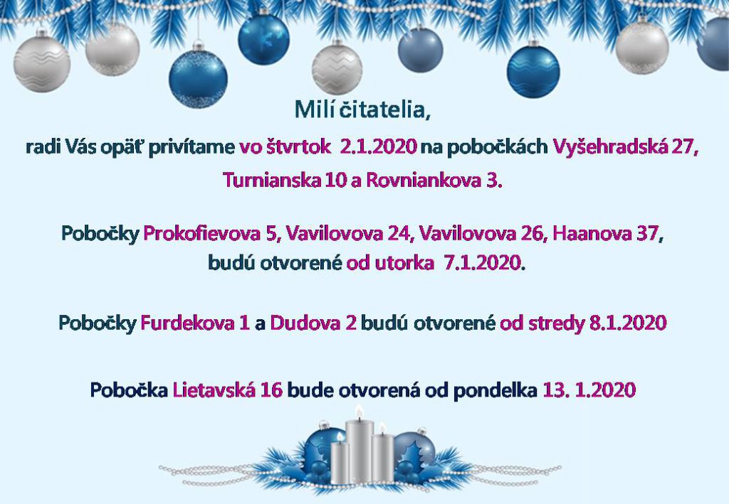 Otv racie Hodiny Pobo iek Cez Viano n A Novoro n Sviatky Miestna 