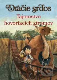 Dračie srdce 2: Tajomstvo hovoriacich stromov