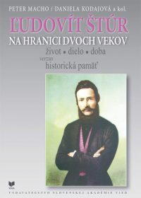 Ľudovít Štúr. Na hraniciach dvoch vekov