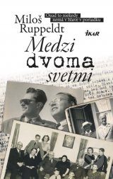 Medzi dvoma svetmi