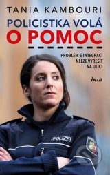 Policistka volá o pomoc