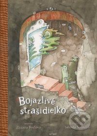 Boďová, Z.: Bojazlivé strašidielko