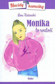 Riečanská, L.: Monika to roztočí