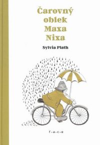 Plath, S.: Čarovný oblek Maxa Nixa