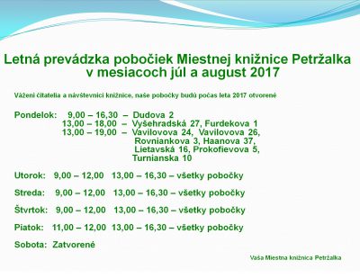 Letný harmonogram otváracích hodín pobočiek platný od 1. 7 do 31.8.2017