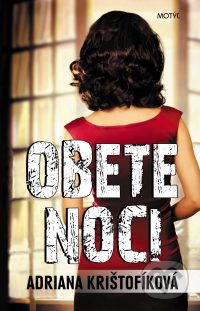 Krištofíková, A.: Obete noci