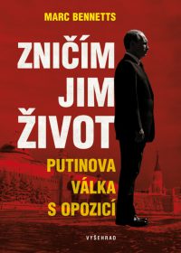 Bennetts, M.: Zničím jim život