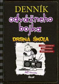 Kinney, J.: Denník odvážneho bojka 10.: Drsná škola