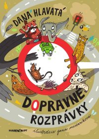 Hlavatá, D.: Dopravné rozprávky