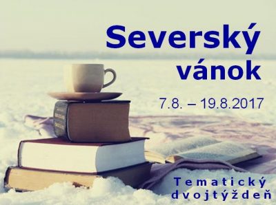 Tématický dvojtýždeň – Severský vánok