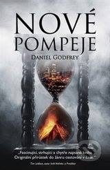 Godfrey, D.: Nové Pompeje