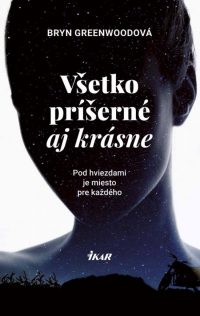 Greenwood, B.: Všetko príšerné aj krásne