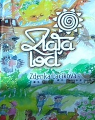 Laciková, Z.: Zlatá loď