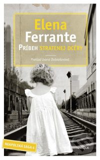 Ferrante, E.: Príbeh stratenej dcéry