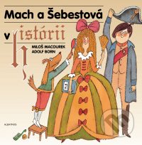 Macourek, M.: Mach a Šebestová v histórii