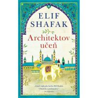 Shafak, E.: Architektov učeň