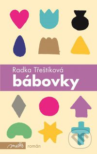 Třeštíková, R.: Bábovky