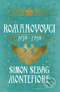 Montefiore, S.S.: Romanovovci 1613-1918