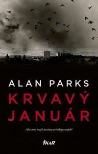 Parks, A.: Krvavý január