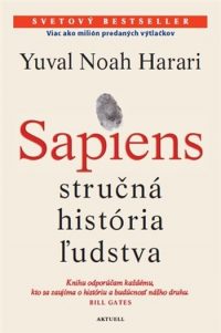 Harari, Y. N.: Sapiens : stručná história ľudstva