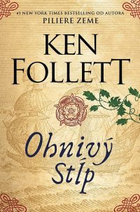 Follett, K.: Ohnivý stĺp