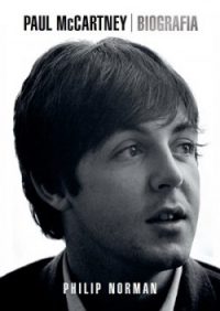 Norman, P.: Paul McCartney: biografia