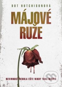 Hutchison, D.: Májové ruže