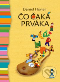 Hevier, D.: Čo čaká prváka