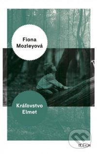 Mozley, F.: Kráľovstvo Elmet