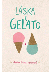 Evans-Welch, Jenna: Láska a gelato