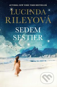 Riley, Lucinda: Sedem sestier : Maia