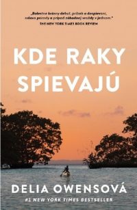 Delia Owenson: Kde raky spievajú