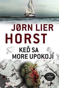 Jorn Lier Horst: Keď sa more upokojí