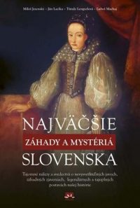Miloš Jesenský: Najväčšie záhady a mystériá Slovenska 2
