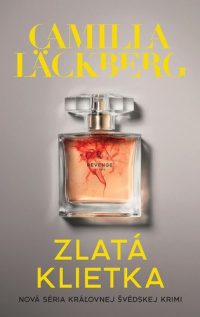 Läckberg, Camilla: Zlatá klietka