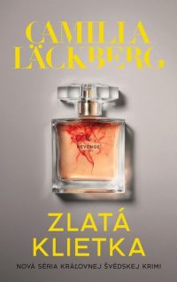 Läckberg, Camilla: Zlatá klietka