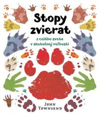 John Townsend: Stopy zvierat z celého sveta v skutočnej veľkosti