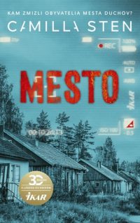 Sten, Camilla: Mesto