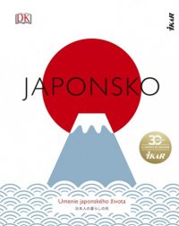 Japonsko : umenie japonského života