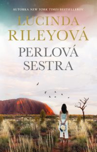 Rileyová, Lucinda: Perlová sestra