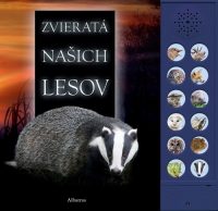 Pinnington, Andrea: Zvieratá našich lesov