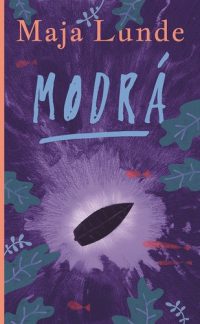 Lunde, Maja: Modrá