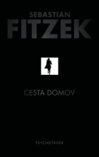 Fitzek, S.: Cesta domov