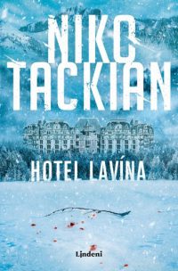 Tackian, N.: Hotel Lavína