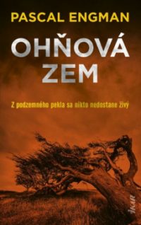 Engman, P.: Ohňová zem