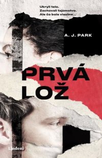 Park, A.J.: Prvá lož