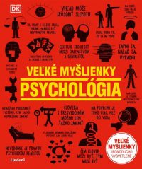 Psychológia. Veľké myšlienky
