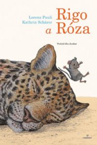 Pauli, Lorenz: Rigo a Róza