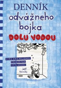 Kinney, Jeff: Denník odvážneho bojka 15