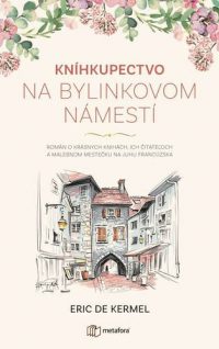 Kermel, Eric de: Kníhkupectvo na Bylinkovom námestí